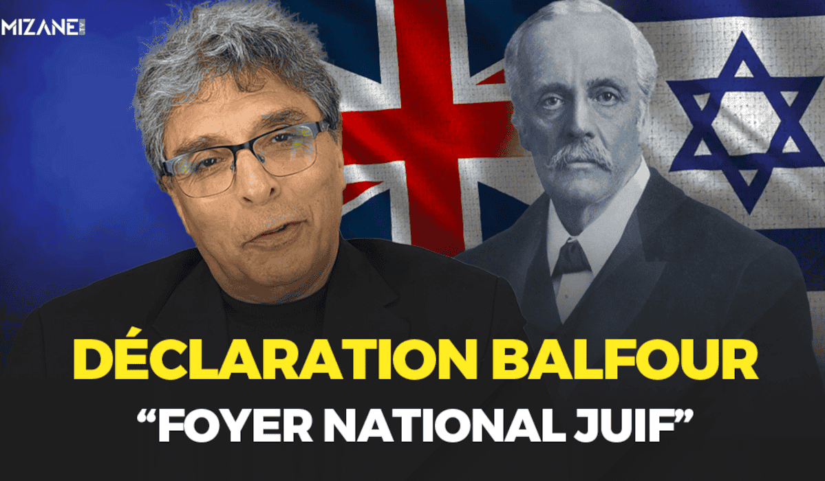Youssef Boussoumah : Balfour et le foyer national juif Mizane.info